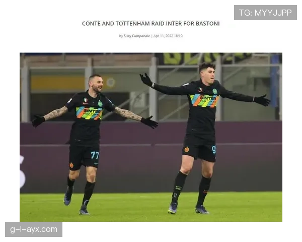 巴斯托尼三中卫体系左中卫角色解析